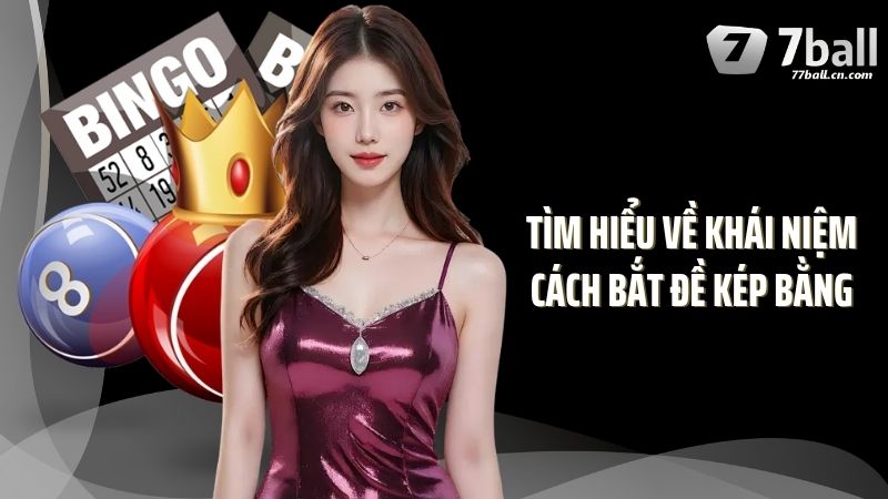 Tìm hiểu về khái niệm cách bắt đề kép bằng